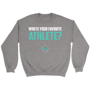 Adult IDA Favorite Athlete Sweatshirt