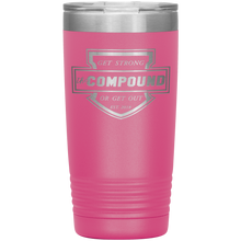 Load image into Gallery viewer, The Compound 20 Ounce Tumbler