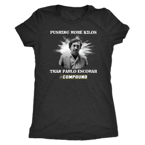 Women's Fitted "Pushing More Kilos" Tri-blend Compound T-Shirt